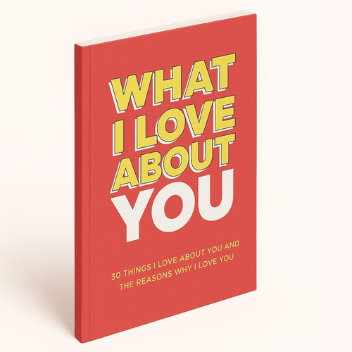 What I Love About You